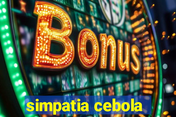 simpatia cebola